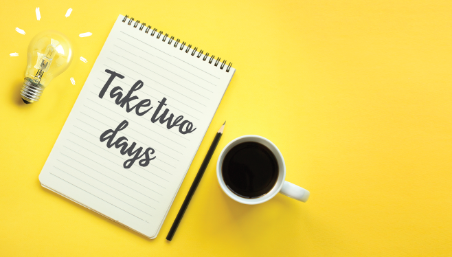 Take two days - A mini retreat to refocus your company can help your team succeed
