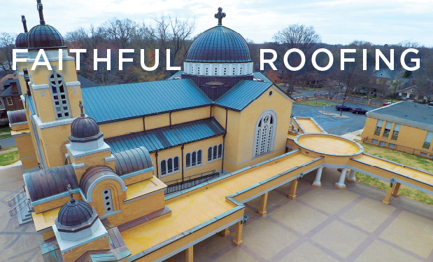 Faithful roofing - Murr & Laney helps build a new addition on Holy Trinity Greek Orthodox Church Cathedral