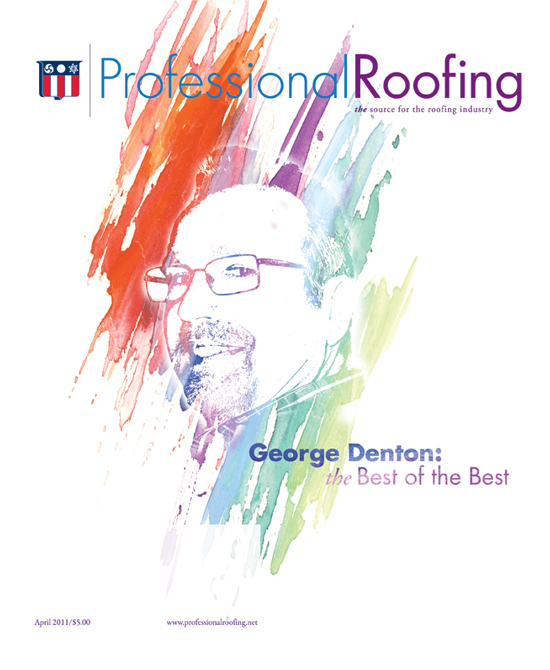 Professional Roofing Magazine 4/1/2011