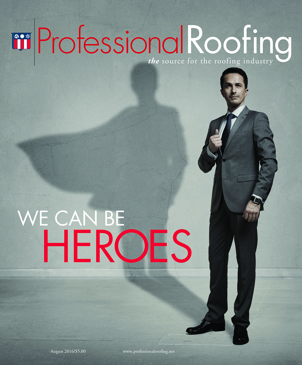 Professional Roofing Magazine 8/1/2016