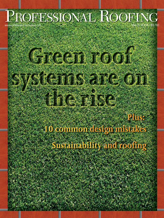 Professional Roofing Magazine 3/1/2004