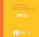 New manual, updated guidelines - The final volume of The NRCA Roofing Manual now is available