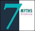 7 myths of exit planning - Is your largest asset at risk?