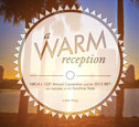 A warm reception - NRCA's 125th Annual Convention and the 2012 IRE® saw success in the Sunshine State