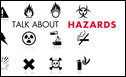 Talk about hazards - OSHA's new hazard communication standard includes new worker training requirements